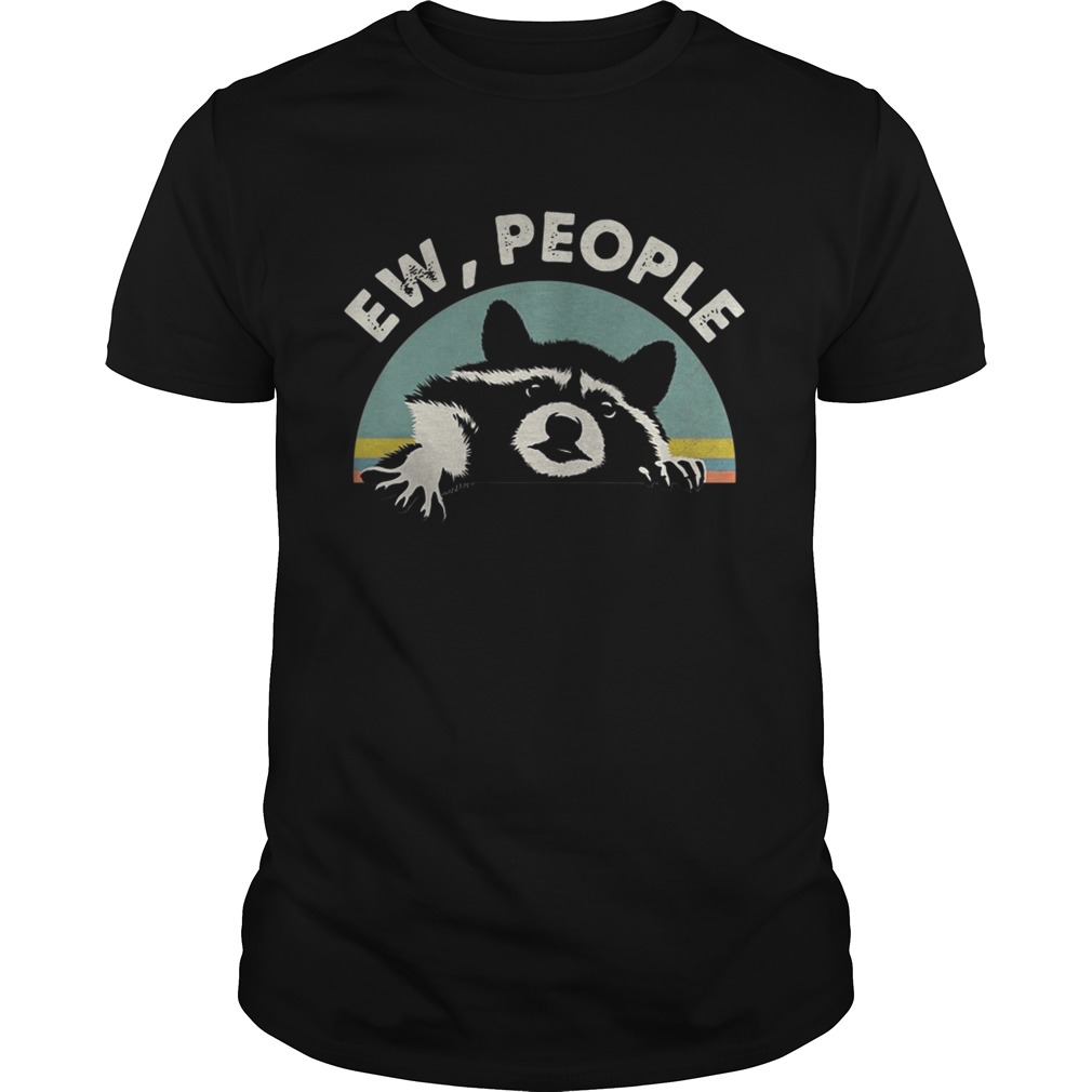 Raccoon ew people retro tshirt