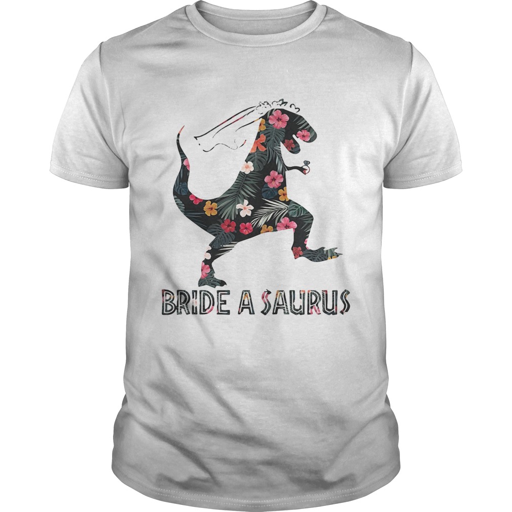 T-rex bride a saurus shirt