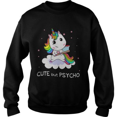 Unicorn Cute But Psycho Sweater