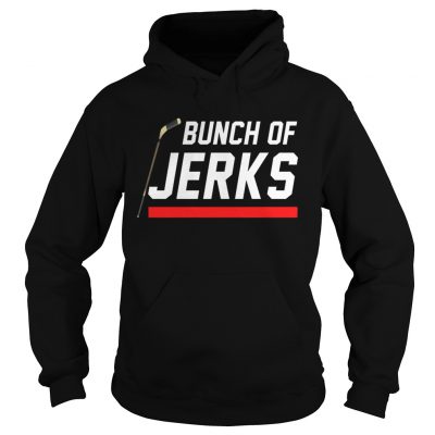 Bunch of jerks Carolina hurricanes Hoodie