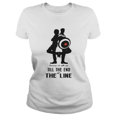 Captain America and Bucky Barnes because Im with you till the end of the line Ladies tee