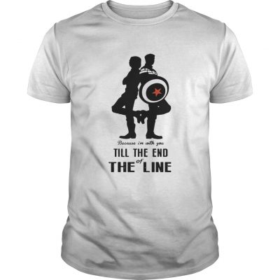 Captain America and Bucky Barnes because Im with you till the end of the line Unisex Shirt