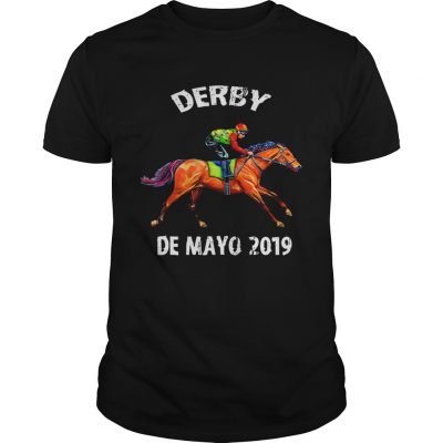 Derby De Mayo Kentucky Horse Race Unisex Shirt
