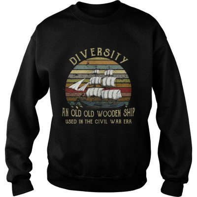Diversity an old old wooden ship used in the civil war era sunset Sweater