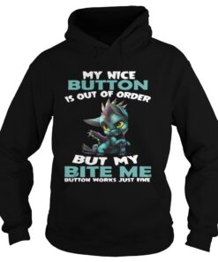 Dragon kitty My nice button is out of order but my bite my button works just fine Hoodie