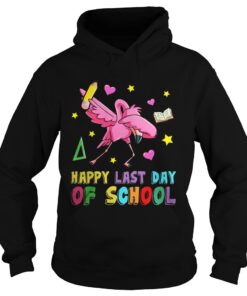 Flamingo Happy Last Day Of School Hoodie