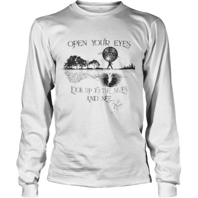 Freddie Mercury open your eyes look up to the skies and see Longsleeve Tee