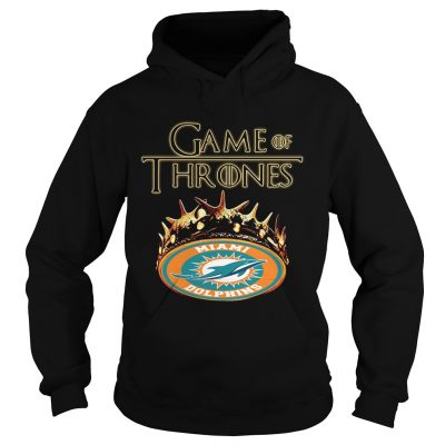 Game of Thrones Miami Dolphins mashup Hoodie