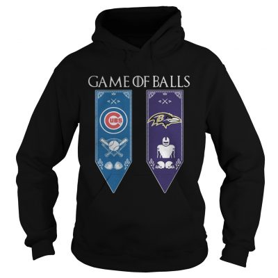 Game of Thrones game of balls Chicago Cubs and Baltimore Ravens Hoodie