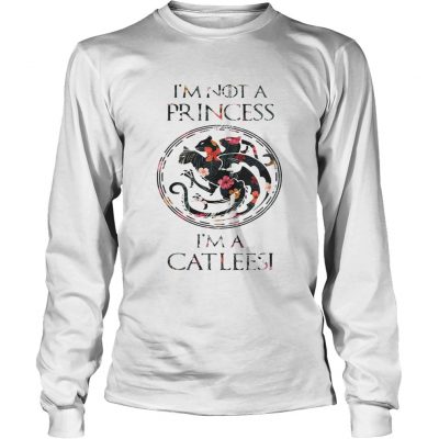 Game of throne Im not a princess Im a catleesi flower Longsleeve Tee
