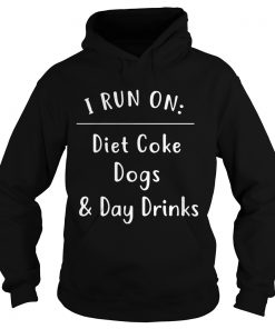 I Run On Diet Coke DogsDay Drinks Hoodie