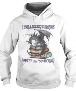 I am A Book Dragon not a worm Hoodie