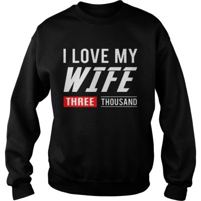 I love my wife three thousand Marvel Studios Sweater