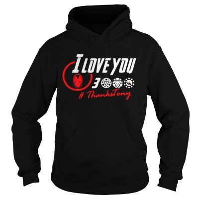 I love you 3000 thanksTony Hoodie