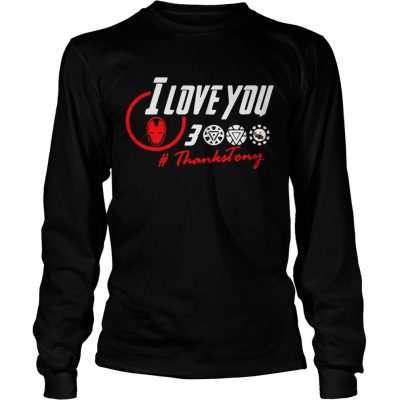 I love you 3000 thanksTony Longsleeve Tee
