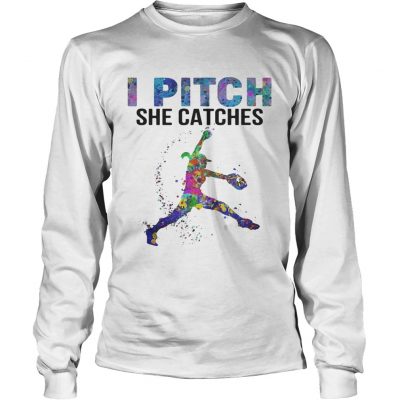 I pitch she catches Longsleeve Tee