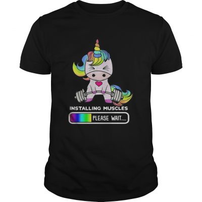 Installing Muscles Please Wait Gym Fitness Unicorn Unisex Shirt