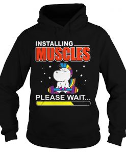 Installing Muscles Please Wait Weightlifting Unicorn Hoodie