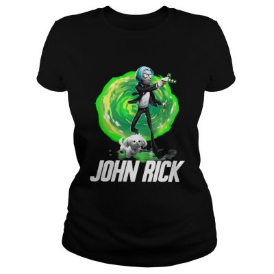 John Rick John Wick Rick And Morty Ladies Tee