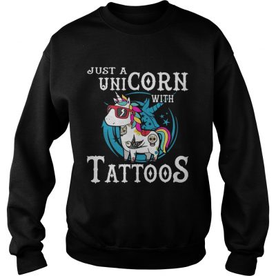 Just a unicorn with tattoos Sweater