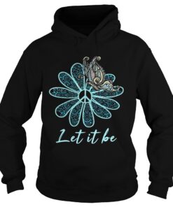 Let It Be Butterfly Flower Hoodie