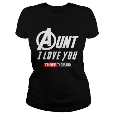 Marvel Aunt I Love You 3000 Ladies Tee