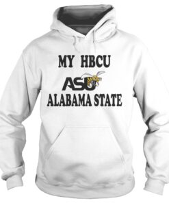 My HBCU Asu Alabama state Hoodie