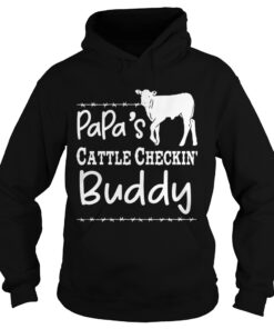 Papas cattle checkin buddy Hoodie