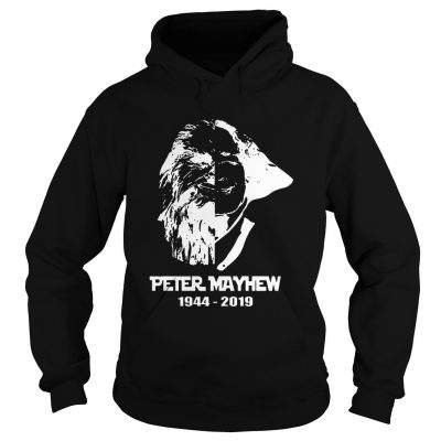 Rip Peter Mayhew 1944 2019 Hoodie