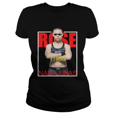 Rose Namajunas Thug Rose NamaJunas Ladies tee