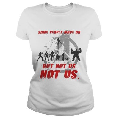 Some People Move On But Not Us Avengers Ladies Tee