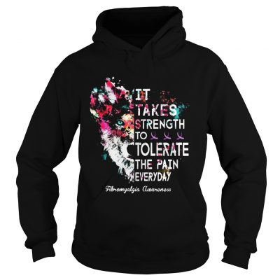 Strength To Tolerate The Pain Everyday Fibromyalgia Awareness Hoodie
