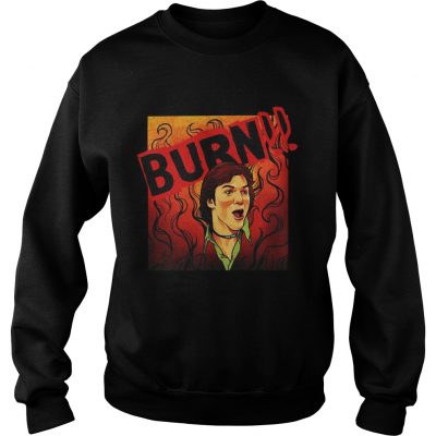 That 70s Show Kelso Quote burn Sweatshirt