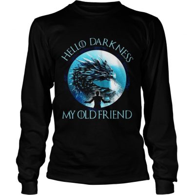 The Night King hello darkness my old friend Longsleeve Tee
