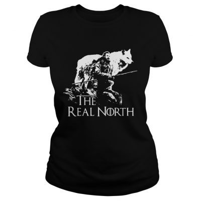 Tormund Giantsbane Direwolves the real north Game Of Thrones Ladies Tee