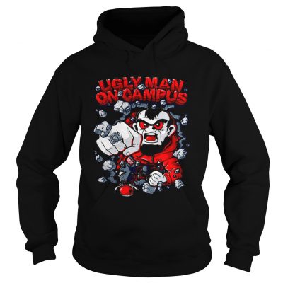 Ugly Man on campus Hoodie