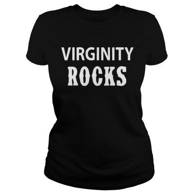 Virginity rocks Ladies Tee