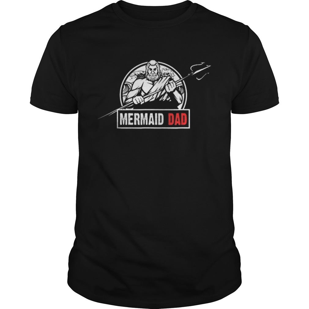 Mermaid Dad Birthday Party Fathers Day shirt