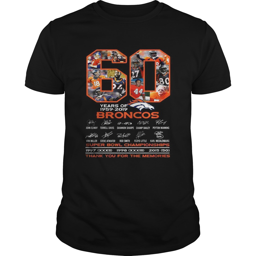 60 years of 19592019 Broncos super bowl Championships thank you for the memories shirt
