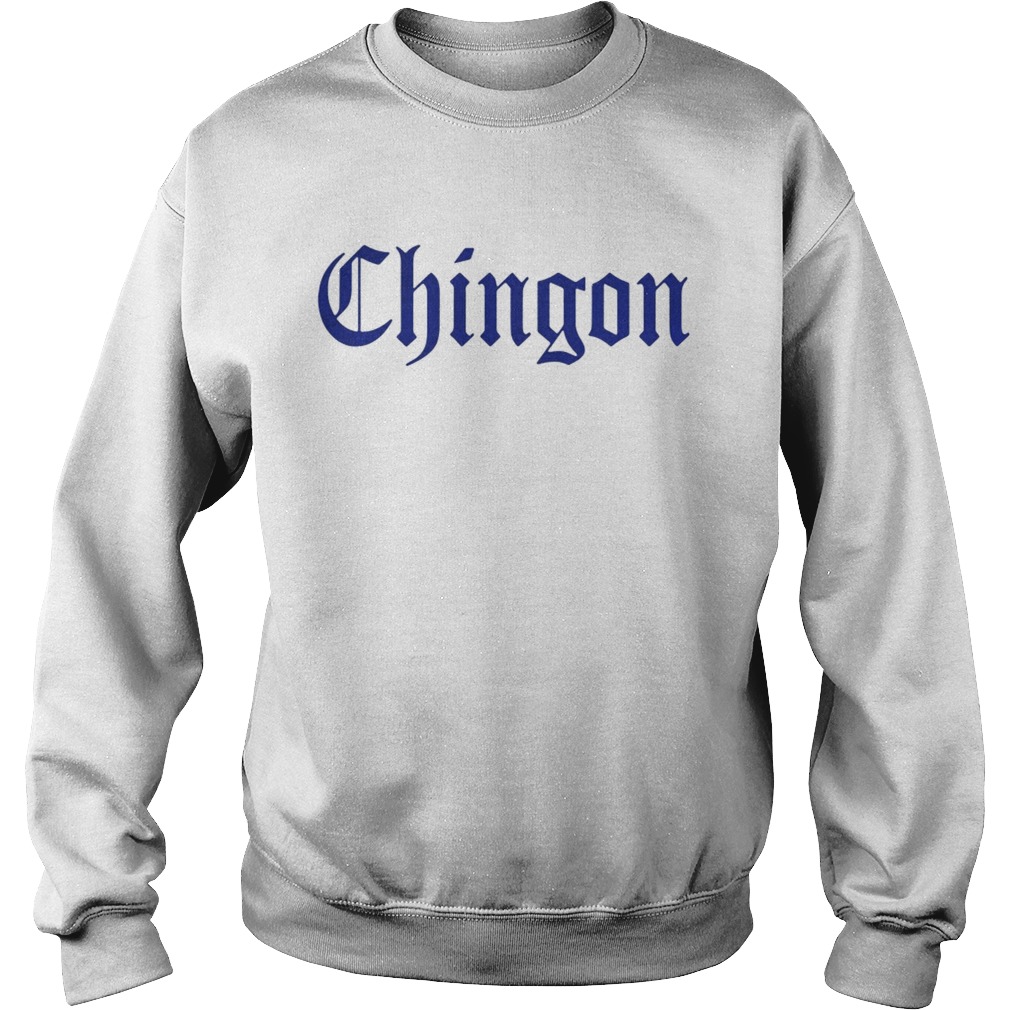 Alex Verdugo Chingon Sweatshirt