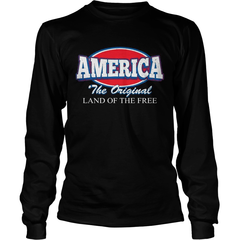 America the original land of the free LongSleeve