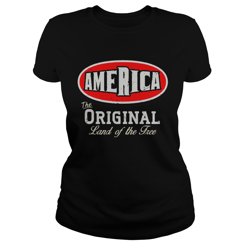 America the original land ofthe tree Classic Ladies