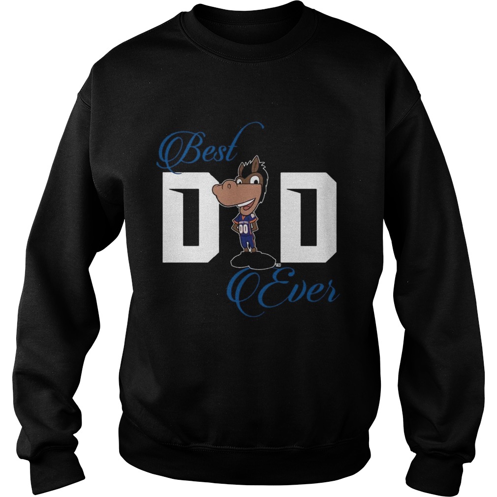 Best Boise Broncos Dad Ever Football T Sweatshirt