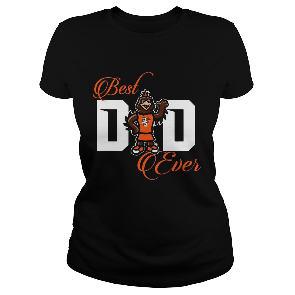 Best Bowling Green Falcons Dad Ever Football T Classic Ladies