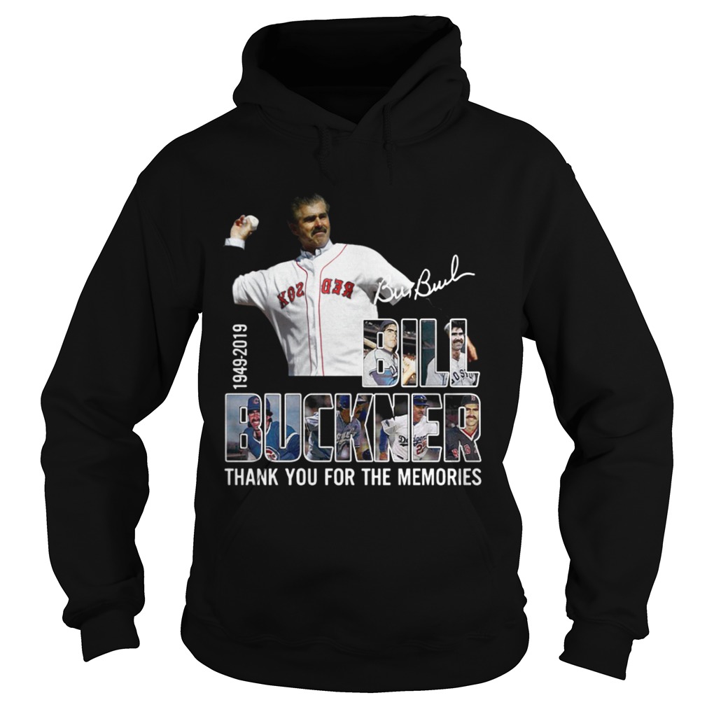 Bill Buckner 1949 2019 thank you for the memories Hoodie