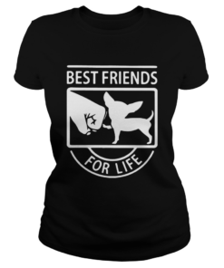 Chihuahua best friends for life  Classic Ladies