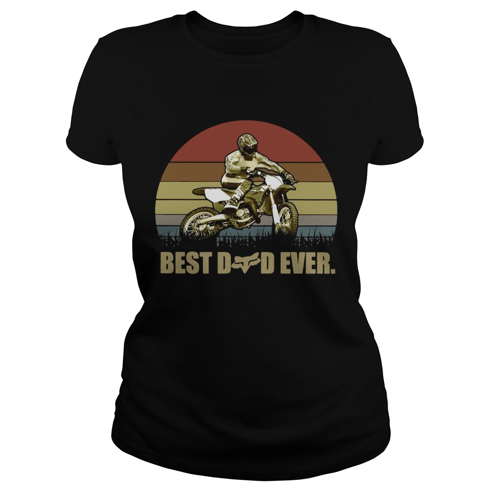 Fathers Day Motocross best dad ever Classic Ladies
