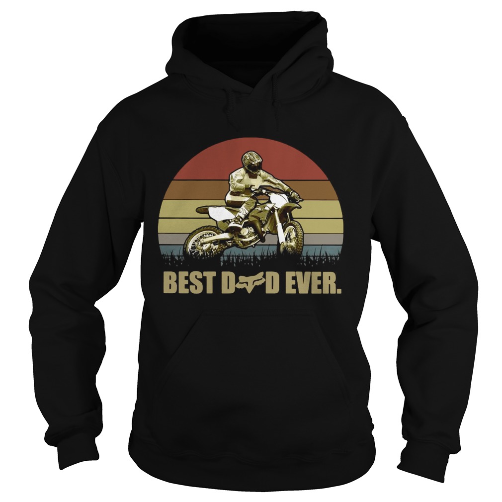Fathers Day Motocross best dad ever Hoodie