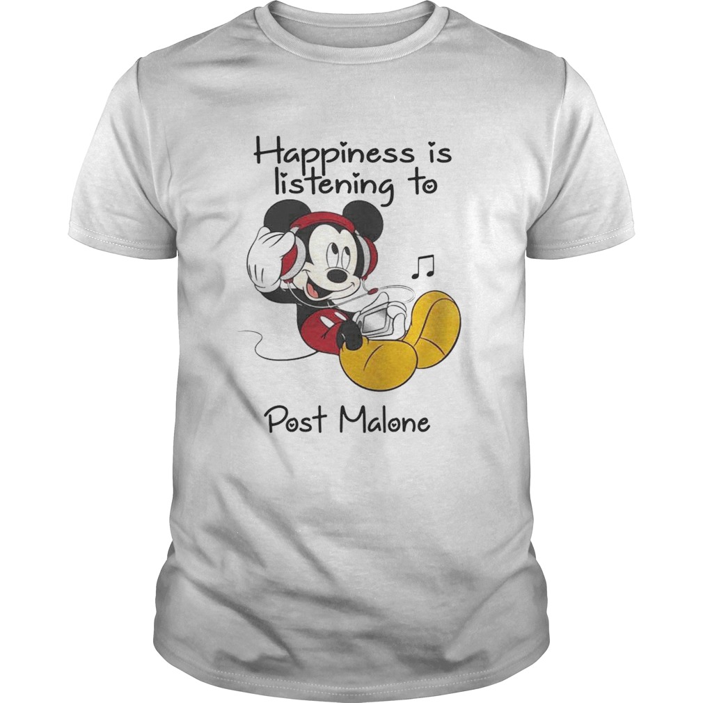 Happiness Is Listening To Post Malone Mickey TShirt