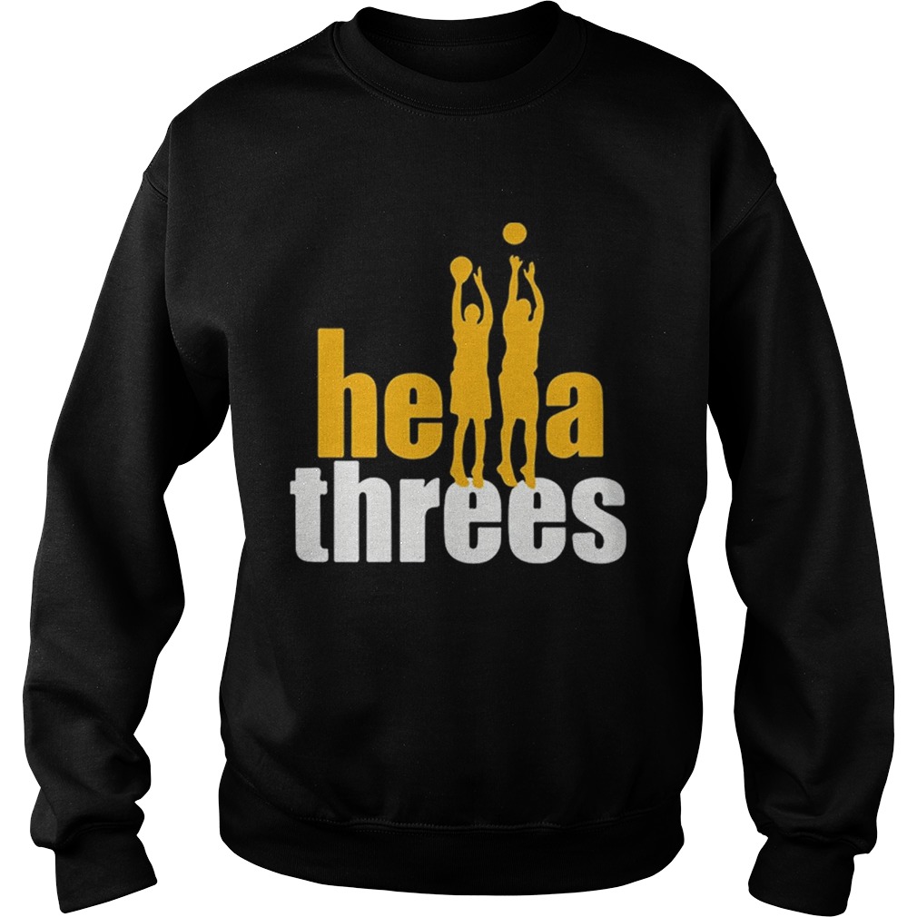 Hot Hella Threes Golden State Warriors Basketball Shirt Sweatshirt